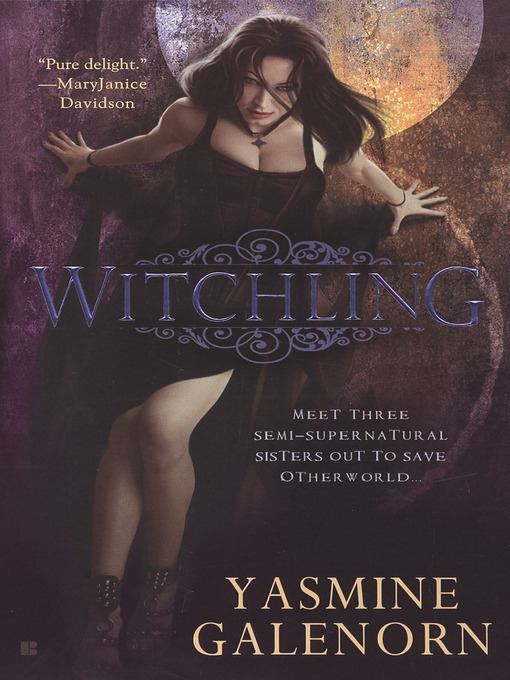 Title details for Witchling by Yasmine Galenorn - Available